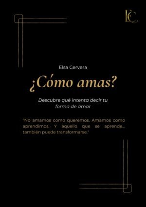 ¿Cómo amas?